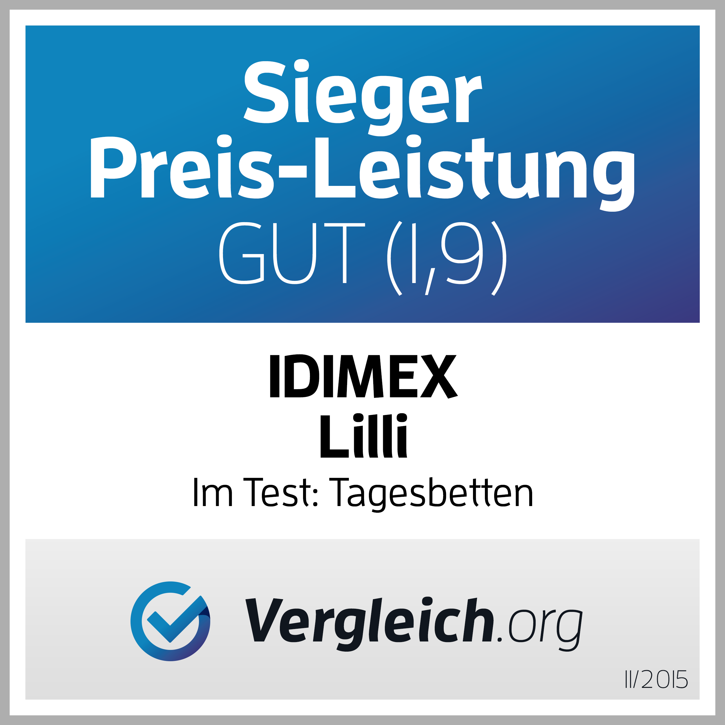 Preis-Leistungs-Sieger IDIMEX LILLI